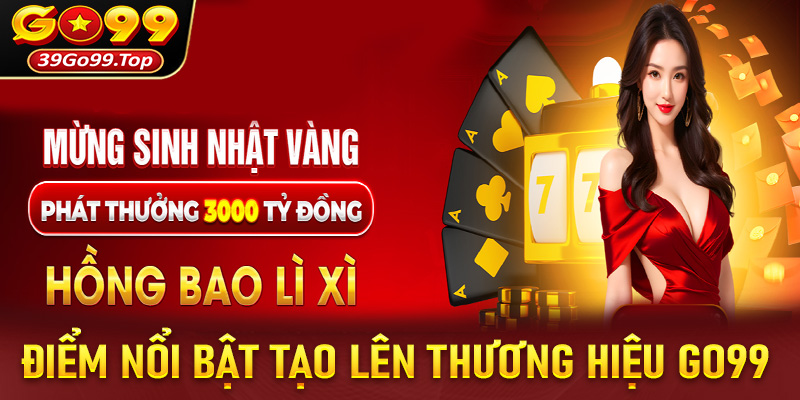 Những ưu điểm nổi bật tạo lên tên tuổi của nhà cái uy tín GO99